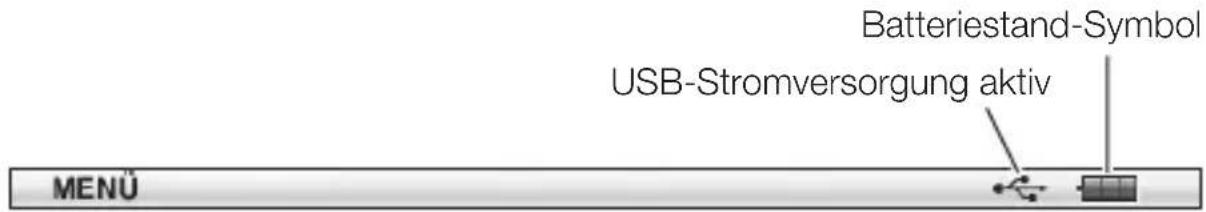 Batteriestand-Symbol USB-Stromversorgung aktiv MENU