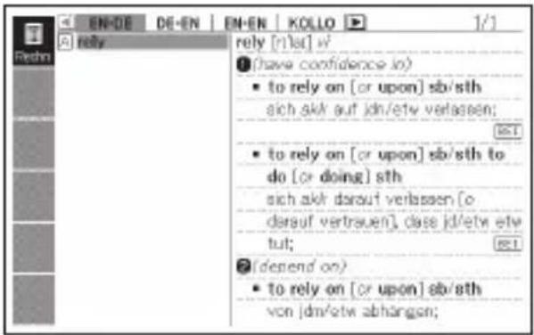 EN-DE DE-EN EN-EN KOLLO 1/1 rely [r/let] w/ (have confidence in) • to rely on [or upon] sb/sth sich akir auf jdn/etw verlaasen; • to rely on [or upon] sb/sth to do [or doing] sth sich akir darauf verlaasen [o darauf vertrauen], close jd/etw etw tut; (depend on) • to rely on [or upon] sb/sth von jdn/etw abhängen;