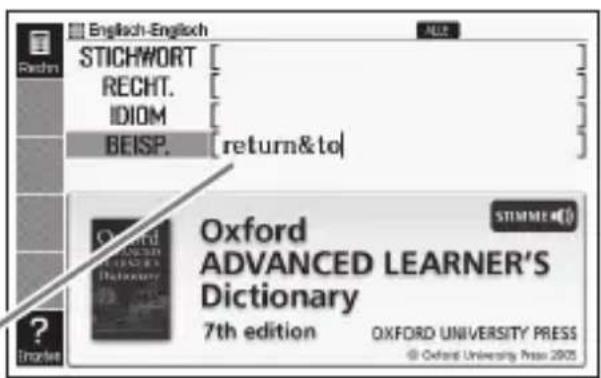 English-English Stichwort RECHT. IDIOM BEISP. [return&to] Oxford ADVANCED LEARNER'S Dictionary 7th edition OXFORD UNIVERSITY PRESS © Oxford University Press 2005