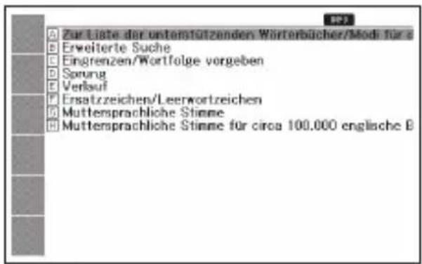 Zur Liste der untersfützenden Wörterbücher/Modi fürs Erweiterte Suche Eingrenzen/Wortfolge vorgeben Sprung Verlauf Ersatzzeichen/Leerwortzeichen Muttersprachliche Stimme Muttersprachliche Stimme für circa 100.000 englische B