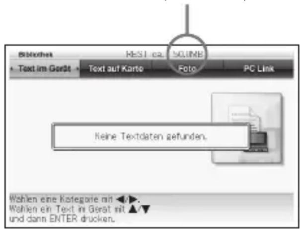 Bibliothek REST ca. 50LINE + Text im Gerdt Text auf Karte Foto PC Link Keine Textdaten gefunden. Wahlen eine kategorie mit ▶▼. Wahlen ein Text im Gerät mit ▲▼ und dann ENTER drucken.
