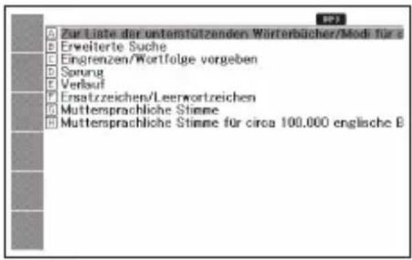 Zur Liste der untersfützenden Wörterbücher/Modi für Erweiterte Suche Eingrenzen/Wortfolge vorgeben Sprung Verlauf Ersatzzeichen/Leerwortzeichen Muttersprachliche Stimme Muttersprachliche Stimme für circa 100.000 englische B