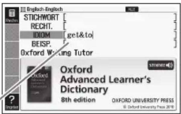English-English STICHWORT [ ] RECHT. [ ] IDIOM [get&to] BEISP. Oxford Writing Tutor Oxford Advanced Learner's Dictionary 8th edition OXFORD UNIVERSITY PRESS © Oxford University Press 2016