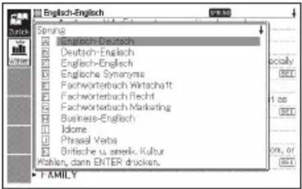Englisch-Englisch Serung English-Deutsch Deutsch-Englisch Englisch-Englisch Engliche Synonyms Fachwörterbuch Wirtschaft Fachwörterbuch Recht Fachwörterbuch Marketing Business-Englisch Idome Phrasal Verbs Britische u. americ Kultur Wahlen, dann ENTER druckan. FAMILY