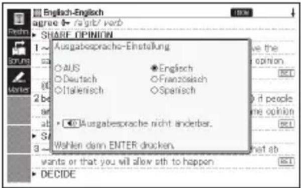 Englach-Englisch agree ▼ Right/ verb Share OPINION Ausgabesprache-Einstellung ○AUS ○Deutsch ○Italienisch ●Englisch ○Französisch ○Sperisch ■Ausgabesprache nicht anderer. Wahlen dann ENTER drucken. vants or that you will allow sth to happen DECIDE
