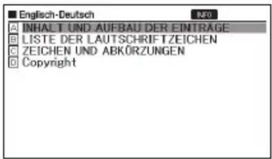 ■ Englisch-Deutsch INFO A INHALT UND AUFBAU DER EINTRÄGE B LISTE DER LAUTSCHRIFTZEICHEN C ZEICHEN UND ABKÖRZUNGEN D Copyright