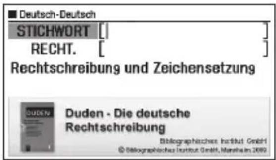 Deutsch-Deutsch STICHWORT [ ] RECHT. [ ] Rechtschreibung und Zeichensetzung Duden - Die deutsche Rechtschreibung Bibliographisches Institut GmbH © Bibliographisches Institut GmbH, Manzheim 2009