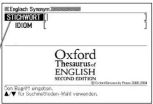 Englisch Synonym STICHWORT IDIOM Oxford Thesaurus of ENGLISH SECOND EDITION © Oxford University Press 2008-2004 Den Begriff eingeben. ▲/▼ für Suchmethoden-Wahl verwenden.