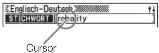 Englisch-Deutsch STICHWORT [reality] Cursor