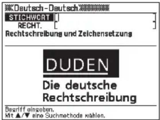 Deutsch-Deutsch STICHWORT RECHT. Rechtschreibung und Zeichensetzung DUDEN Die deutsche Rechtschreibung Begriff eingeben. Mit ▲/▼ eine Suchmethode wählen.