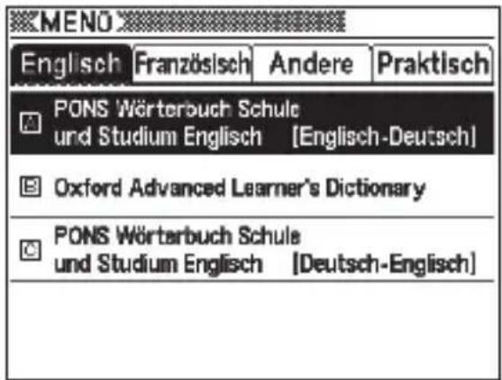 MENÖ Englisch Französisch Andere Praktisch PONS Wörterbuch Schule und Studium Englisch [Englisch-Deutsch] Oxford Advanced Learner's Dictionary PONS Wörterbuch Schule und Studium Englisch [Deutsch-Englisch]
