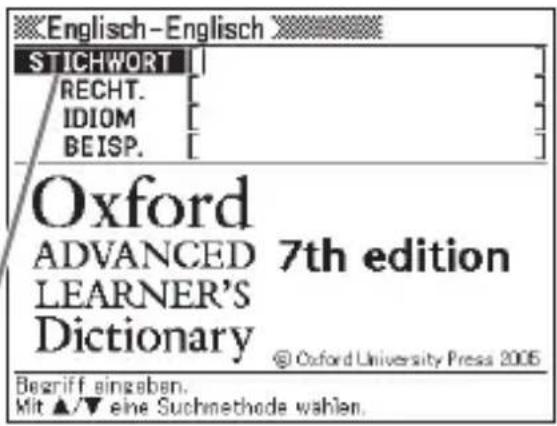 Englisch-Englisch STICHWORT RECHT. IDIOM BEISP. Oxford ADVANCED 7th edition LEARNER'S Dictionary @ Oxford University Press 2005 Begriff eingaben. Mit ▲/▼ eine Suchmethode wählen.
