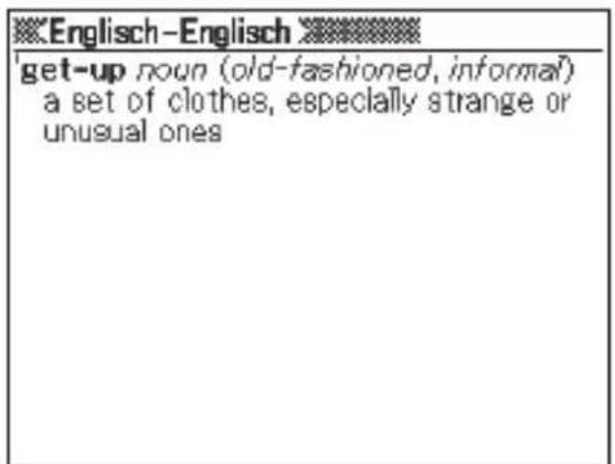 Englisch-Englisch 'get-up noun (old-fashioned, informal) a set of clothes, especially strange or unusual ones