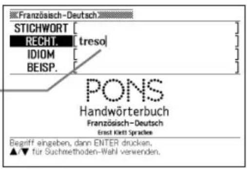 Französisch-Deutsch STICHWORT [ ] RECHT. [treso] IDIOM BEISP. PONS Handwörterbuch Französisch-Deutsch Ernst Klett Sprache Begriff eingeben, dann ENTER drucken. ▲▼ für Suchmethoden-Wahl verwenden.