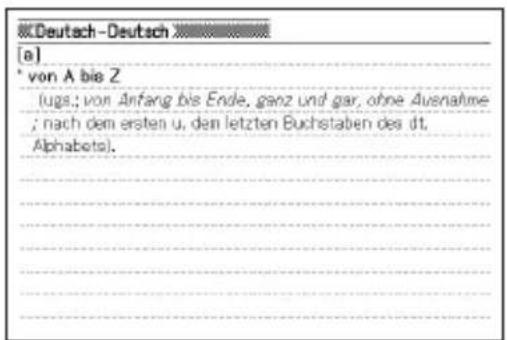 Deutsch-Deutsch (a) * von A bis Z (lugs.; von Anfang bis Ende, ganz und gar, ohne Ausnahme ; nach dem ersten u. den letzten Buchstaben des dt. Alphabets).