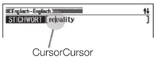 WENGLISH-ENGLISH STICHWORT [reality] CursorCursor
