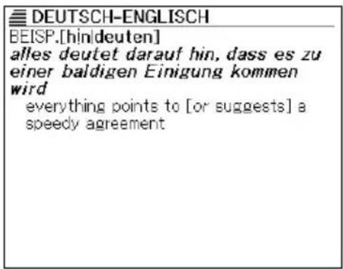 DEUTSCH-ENGLISCH BEISP.[hinideuten] alles deutet darauf hin, dass es zu einer baldigen Einigung kommen wird everything points to [or suggests] a speedy agreement
