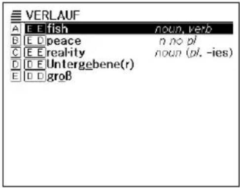 VERLAUF A E E fish noun, verb B E D peace n no pi C E E reality noun (pl. -ies) D D E Untergebene(r) E D Groß