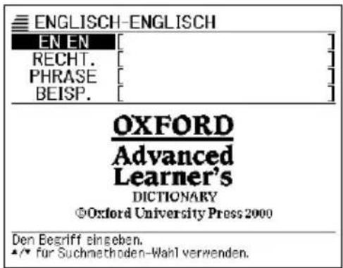 ENGLISH-ENGLISH EN EN [ ] RECHT. [ ] PHRASE [ ] BEISP. [ ] OXFORD Advanced Learner's DICTIONARY ©Oxford University Press 2000 Den Begriff eingeben. ★/★ für Suchmethoden-Wahl verwenden.