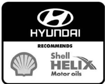 HYUNDAI RECOMMENDS Shell HELIX Motor oils
