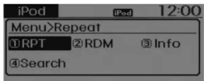 iPod 12:00 Menu>Repeat ①RPT ②RDM ③Info ④Search