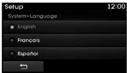 Setup 12:00 System>Language • English • Français • Español