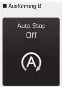 Ausführung B Auto Stop Off