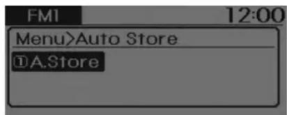FM1 12:00 Menu>Auto Store ①A.Store