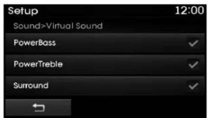 Setup 12:00 Sound-Virtual Sound PowerBass ✓ PowerTreble ✓ Surround ✓