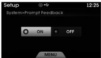 Setup 12:25 System>Prompt Feedback ON OFF MENU