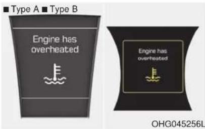 Type A ▪ Type B Engine has overheated Engine has overheated OHG045256L