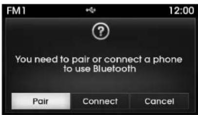 FM1 12:00 You need to pair or connect a phone to use Bluetooth Pair Connect Cancel