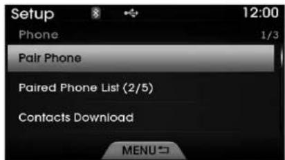 Setup 12:00 Phone 1/3 Pair Phone Paired Phone List (2/5) Contacts Download MENU