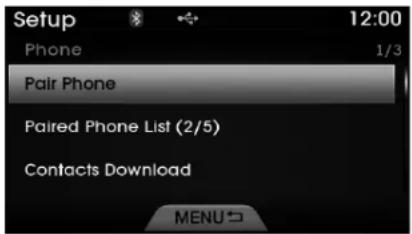 Setup Phone 12:00 1/3 Pair Phone Paired Phone List (2/5) Contacts Download MENU