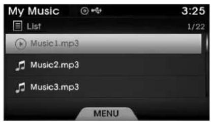 My Music 3:25 List 1/22 Music1.mp3 Music2.mp3 Music3.mp3 MENU