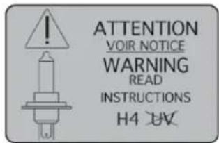 ATTENTION VOIR NOTICE WARNING READ INSTRUCTIONS H4 24V