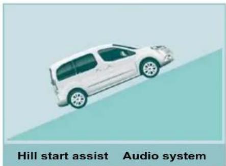 Hill start assist Audio system