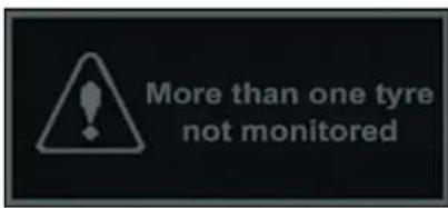 More than one tyre not monitored