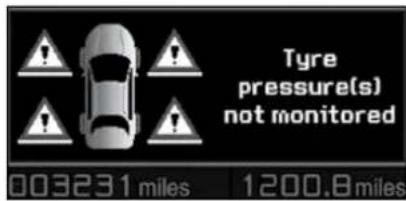 Tyre pressure(s) not monitored 003231 miles 1200.8 miles