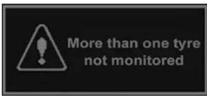 More than one tyre not monitored