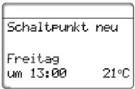 BUDERUS Logamatic 4112 - Zweiten Schaltpunkt eingeben (Freitag, 13:00, 21°C) - 5