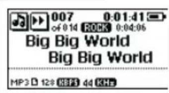 007 0:01:41 of 0:14 ROCK 0:04:06 Big Big World Big Big World MP3 D 128 KBF3 44 KHF