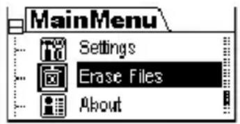 MainMenu Settings Erase Files About