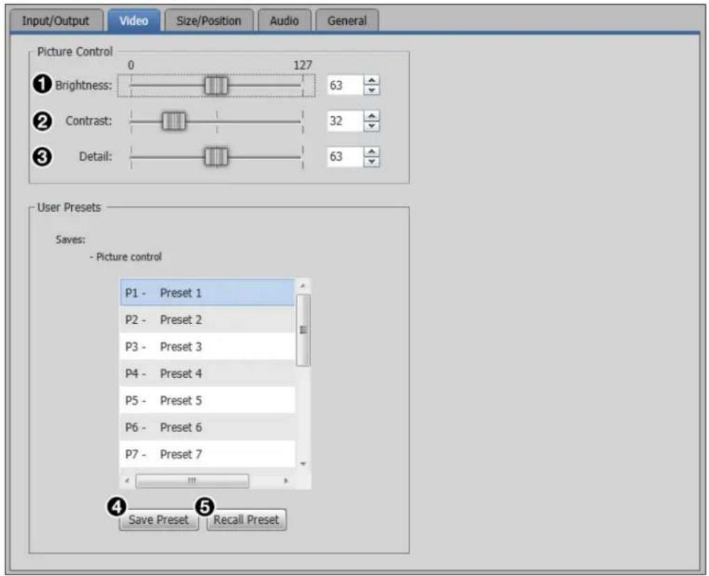 Input/Output Video Size/Position Audio General Picture Control 0 127 Brightness: 63 Contrast: 32 Detail: 63 User Presets Saves: - Picture control P1 - Preset 1 P2 - Preset 2 P3 - Preset 3 P4 - Preset 4 P5 - Preset 5 P6 - Preset 6 P7 - Preset 7 Save Preset Recall Preset