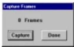 Capture Frames: 0 Frames. Capture Done.