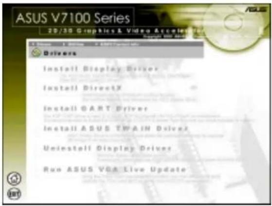 ASUS V7100 Series 25/30 Graphics & Video Accelerator © 2016 ASUS V7100 Series Drivers Install Display Driver Install DirectX Install CART Driver Install ASUS TWAIN Driver Uninstall Display Driver Run ASUS VGA Live Update