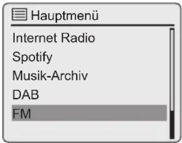 Hauptmenü Internet Radio Spotify Musik-Archiv DAB FM