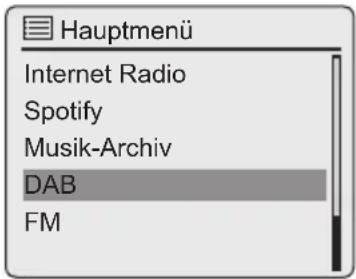 Hauptmenü Internet Radio Spotify Musik-Archiv DAB FM