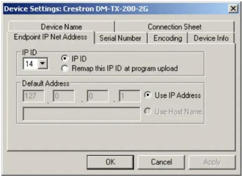 Device Settings: Crestron DM-TX-200-2G Device Name Connection Sheet Endpoint IP Net Address Serial Number Encoding Device Info IP ID 14 IP ID Remap this IP ID at program upload Default Address 127 0 0 1 Use IP Address Use Host Name OK Cancel Apply