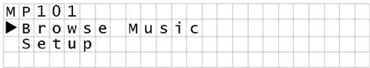 M P 1 0 1 ► B r o w s e M u s i c S e t u p
